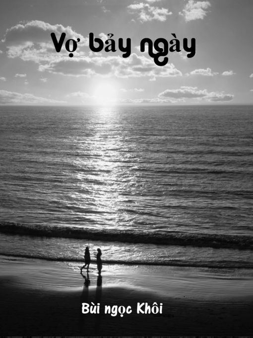 Title details for Vợ bảy ngày by Bùi Ngọc Khôi - Available